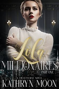 Lola & the Millionaires book cover