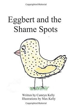 Eggbert and the Shame Spots book cover