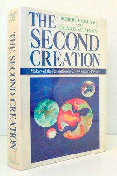 The Second Creation book cover