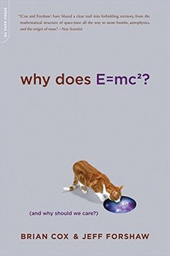 Why Does E=mc2? book cover