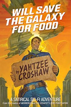 Will Save the Galaxy for Food book cover