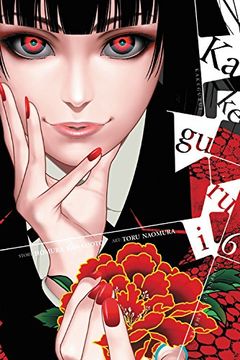 Kakegurui - Compulsive Gambler, Vol. 6 book cover