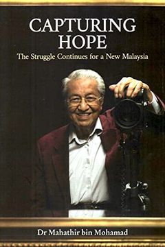 Capturing Hope - The Struggle Continues for a New Malaysia book cover