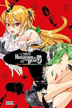 Highschool of the Dead (Color Edition), Vol. 5 book cover