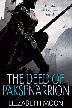 The Deed Of Paksenarrion book cover