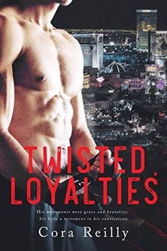 Twisted Loyalties book cover