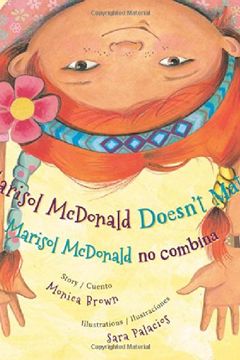 Marisol McDonald Doesn't Match / Marisol McDonald no combina book cover