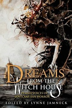 Dreams from the Witch House book cover