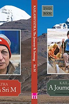 Kailash Yatra -Satsang with Sri M /Journey With Sri M book cover