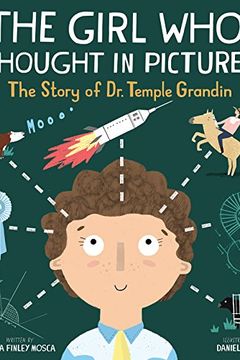 The Girl Who Thought in Pictures book cover