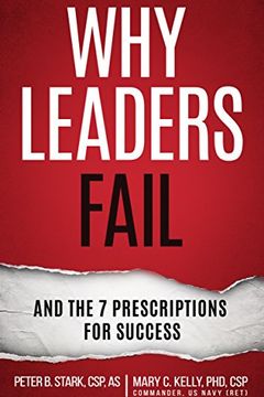 Why Leaders Fail and the 7 Prescriptions for Success book cover
