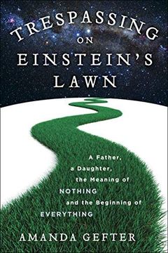 Trespassing on Einstein's Lawn book cover