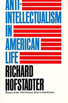 Anti-Intellectualism in American Life book cover