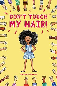 Don't Touch My Hair! book cover