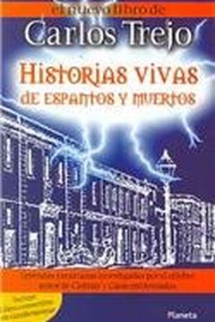 Historias Vivas De Espantos Y Muertos book cover