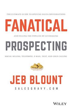 Fanatical Prospecting by Jeb Blount book cover
