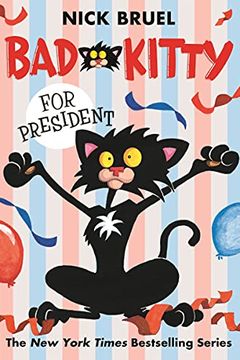 Bad Kitty for President book cover