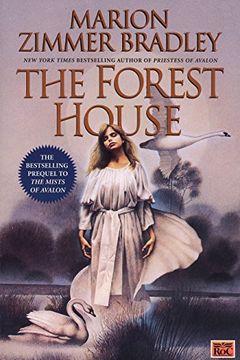 The Forest House The Mists of Avalon book cover