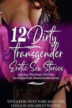 12 Dirty Transgender Erotic Sex Stories book cover