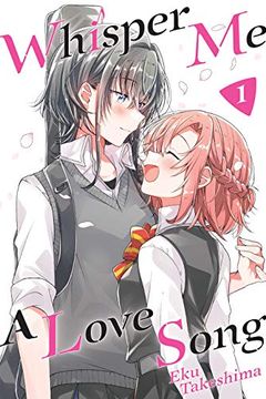 Whisper Me a Love Song, Vol. 1 book cover