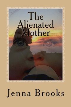 The Alienated Mother book cover