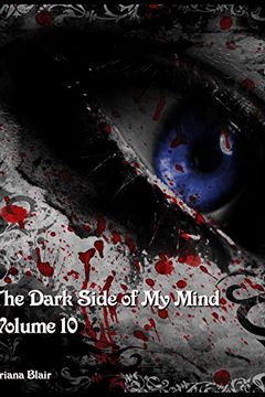 The Dark Side of My Mind - Volume 10 book cover