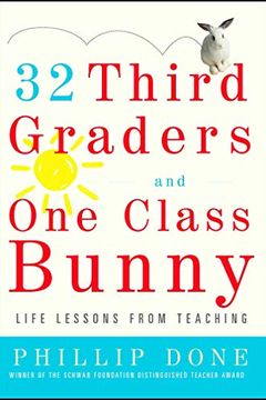 32 Third Graders and One Class Bunny book cover