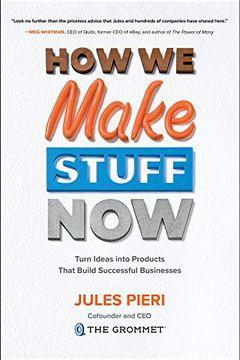 How We Make Stuff Now book cover