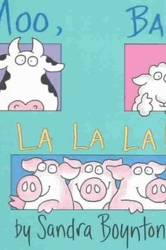 Moo, Baa, La La La! book cover