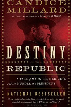 Destiny of the Republic book cover