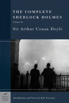 The Complete Sherlock Holmes, Volume II book cover