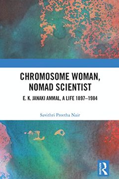 Chromosome Woman, Nomad Scientist book cover
