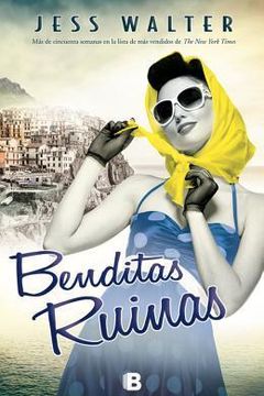 Benditas ruinas / Beautiful Ruins book cover