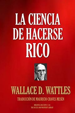 LA CIENCIA DE HACERSE RICO (Biblioteca del Éxito nº 108) book cover