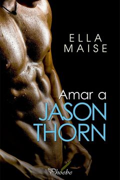 Amar a Jason Thorn book cover