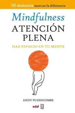 MINDFULNESS ATENCIÓN PLENA (Psicología y Autoayuda) book cover