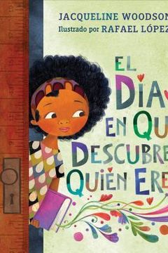 El Día En Que Descubres Quién Eres book cover