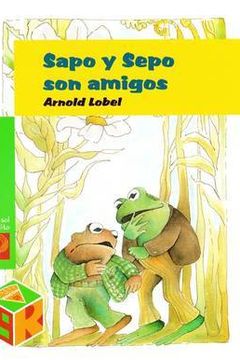 Sapo y Sepo son amigos book cover
