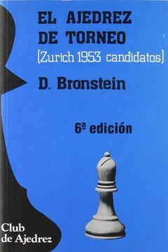 El ajedrez de torneo (séptima edición revisada) book cover