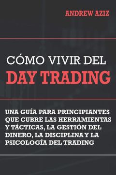 Como Vivir del Day Trading book cover