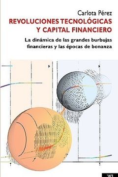 Revoluciones Tecnológicas y Capital Financiero book cover
