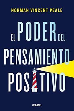 El poder del pensamiento positivo (Para estar bien) book cover