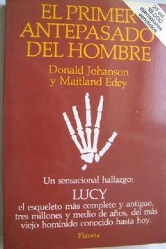 El Primer Antepasado Del Hombre/Lucy book cover