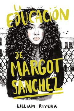 The Education of Margot Sanchez book cover