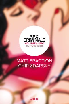 Sex Criminals, Vol. 1 book cover