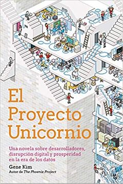 El Proyecto Unicornio book cover