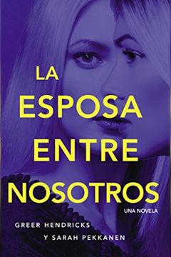 La Esposa Entre Nosotros book cover
