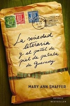 La sociedad literaria y el pastel de piel de patata de Guernsey book cover