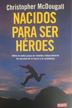 Nacidos Para Ser Héroes book cover