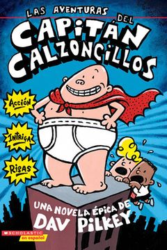 The Adventures of Captain Underpants book cover